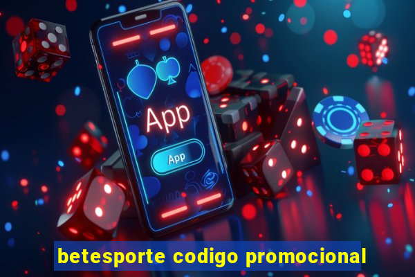 betesporte codigo promocional